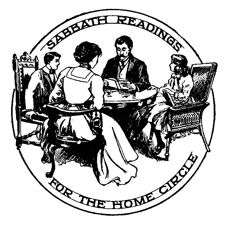 [Illustration:  Sabbath Readings For The Home Circle]